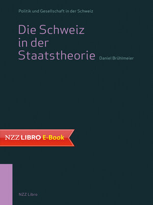 cover image of Die Schweiz in der Staatstheorie